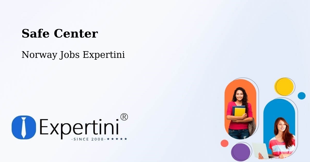 Safe Center - Norway Jobs Expertini